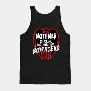 Mothman Is My Boyfriend Tank Top